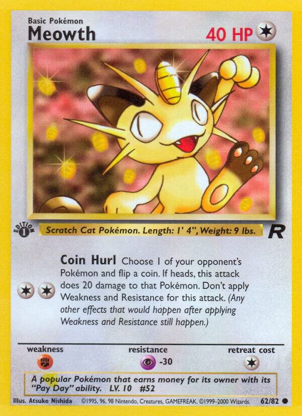 Meowth #062 - Team Rocket 1st Edition